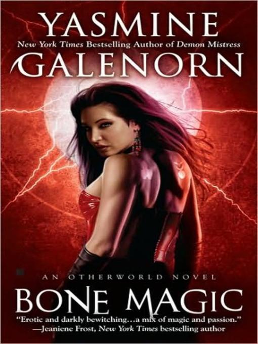 Title details for Bone Magic by Yasmine Galenorn - Wait list